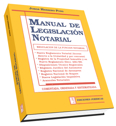 Libro Manual de Legislación Notarial - 2 Edición